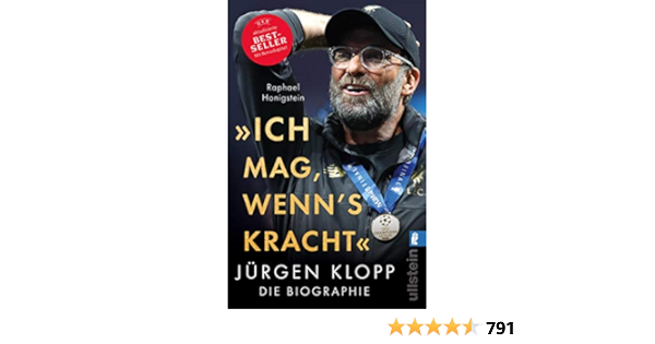 Ich Mag Wenn S Kracht Jurgen Klopp Die Biographie German Edition Ebook Honigstein Raphael Amazon Fr