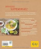 Image de Die Suppe heilt: Trend-Food Brühe für mehr Energie, weniger Pfunde und einen fitten Darm (GU Ratgeber Ernährung (Gesundheit))