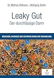 Image de Leaky Gut - Der durchlässige Darm: Ursachen, Diagnose und naturheilkundliche Behandlung
