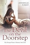 The Devil on the Doorstep: My Escape From a Satanic Sex Cult (English Edition) by 