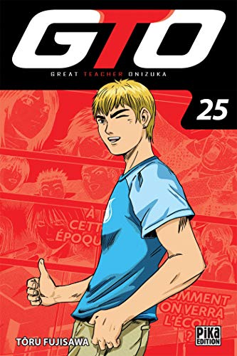 GTO : Great Teacher Onizuka — Tome 25