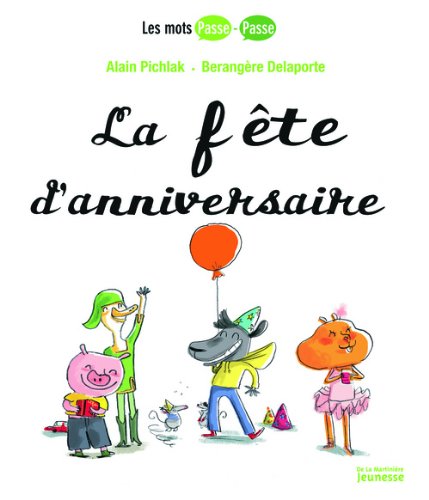 couverture de : La f&ecirc;te d'anniversaire