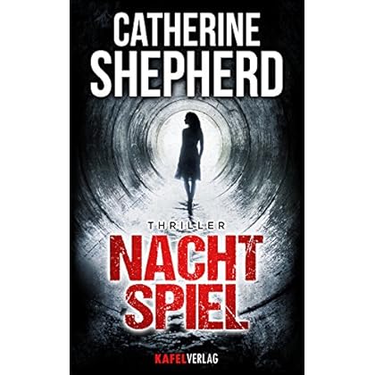 Nachtspiel (Julia Schwarz-Thriller 2)