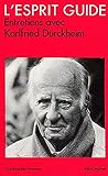 L'Esprit guide : Entretiens