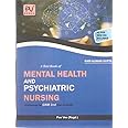 A TEXT BOOK OF MENTAL HEALTH AND PSYCHIATRIC NURSING FOR 2ND YEAR STUDENT