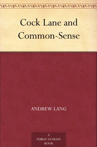 Cock Lane and Common-Sense (English Edition) livre