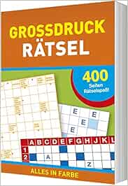 Grossdruck Ratsel 400 Seiten Ratselspass Alles In Farbe Amazon De Bucher