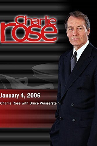 Preisvergleich Produktbild Charlie Rose with Bruce Wasserstein (January 4, 2006)