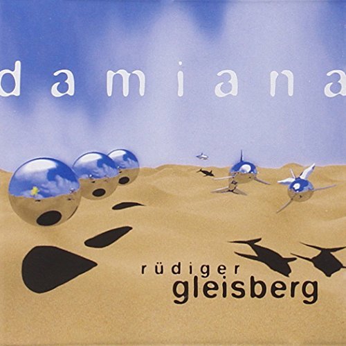 Preisvergleich Produktbild Damiana by Ruediger Gleisberg (1997-09-08)