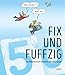 Fix und fuffzig!: Das Bilderbuch zum schönsten aller Geburtstage by 