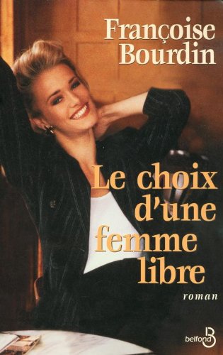 Le  Choix d'une femme libre