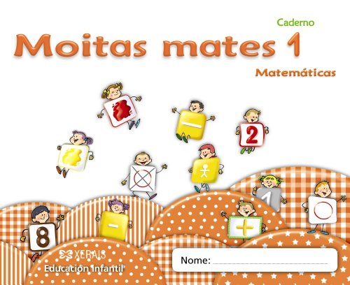 Caderno Moitas Mates 1 (Papeliños): Matemáticas