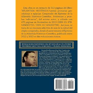 ATLÁNTIDA HISTÓRICA. Fuentes primarias grecolatinas y egipcias: Extracto del Compendio del Epítome de la Atlántida Histórico-Científica. Evidenc
