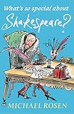 Image de What's So Special About Shakespeare? (Whats So Special About)