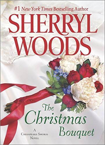 The Christmas Bouquet (Chesapeake Shores Novel, 11)
