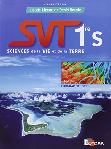 couverture de : Sciences de la Vie et de la Terre 1re S