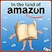 Self Publishing Book : In The Land of Amazun (Self Publishing on Amazon 1) (English Edition) by