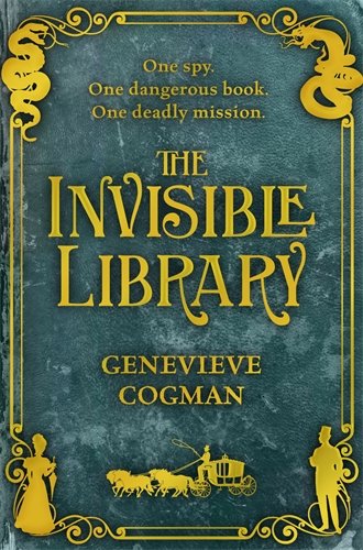 Download The Invisible Library: 1 (The Invisible Library series)