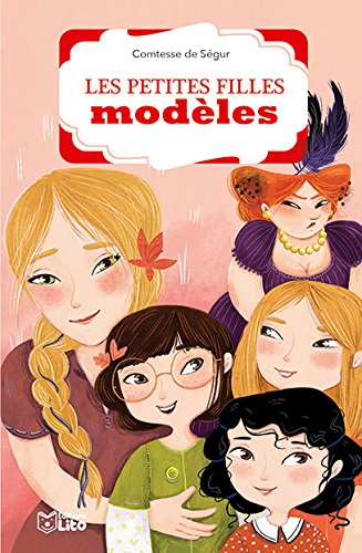 La bibliothèque Lito: Les petites filles modéles 