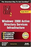 Image de Windows 2000 Active Directory Services Infrastructure: Exam Cram 2 : Exam 70-217