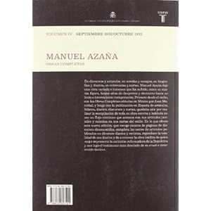 O.C. Manuel Azaña Tomo 4 Septiembre 1932 / Octubre 1933