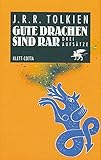 Image de Gute Drachen sind rar. Drei Aufsätze