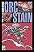 Orc Stain, Tome 1 :