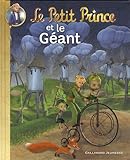 Le Petit Prince et le Géant