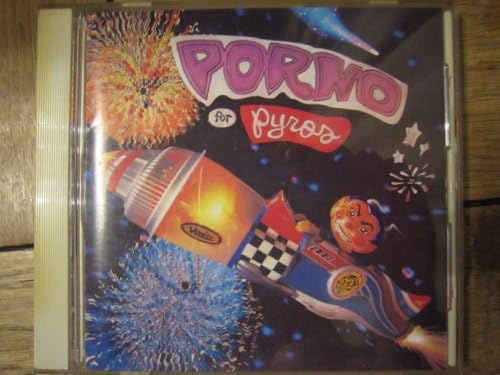 Porno for Pyros