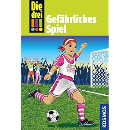 Die drei !!!, 70, Gefährliches Spiel (drei Ausrufezeichen) Die drei !!!, 70, Gefährliches Spiel (drei Ausrufezeichen)