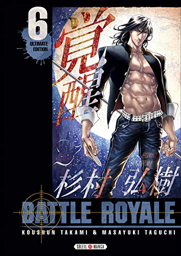 Battle Royale — Tome 6