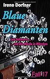 Cover zum Buch Blaue Diamanten: Leo Schwartz ... Und...
