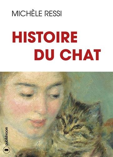 Télécharger Histoire du chat Gratuit