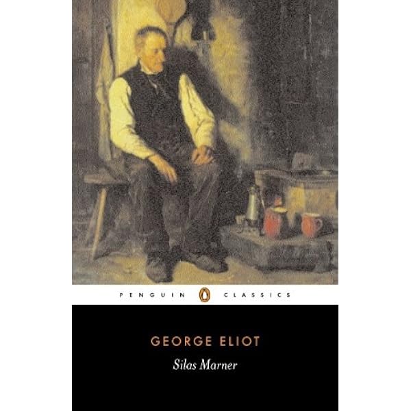 Silas Marner The Weaver Of Raveloe Penguin Classics English Edition Ebook Eliot George Carroll David Carroll David Leavis Q D Amazon Fr Boutique Kindle