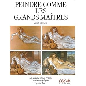 Peindre comme les grands maîtres