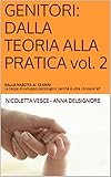 Image de GENITORI: DALLA TEORIA ALLA PRATICA vol. 2: DALLA NASCI