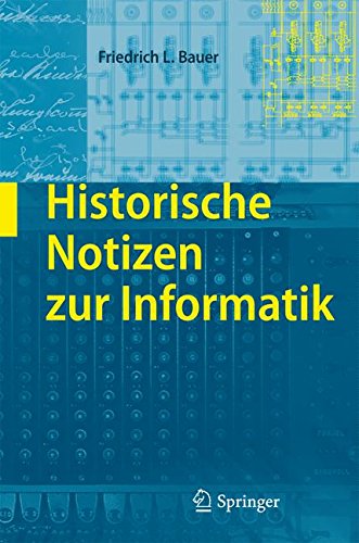 Preisvergleich Produktbild Historische Notizen zur Informatik