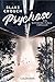 Psychose: Ein Wayward-Pines-Thriller 1 by Blake Crouch, Kerstin Fricke