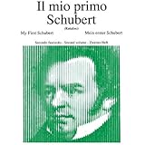 Il Mio Primo Schubert - Fascicolo I, Spartiti Per Pianoforte Principianti - Foto 3