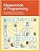 Masterminds of Programming: Conversations with the Creators of Major Programming Languages: Inspiring Conversations with Creators of Major Programming Languages (Theory in Practice (O'Reilly)) by