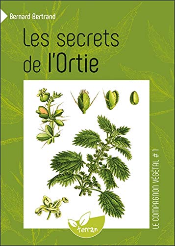 Download Les secrets de l'Ortie
