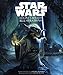 Star Wars : Les plus belles illustrations by 