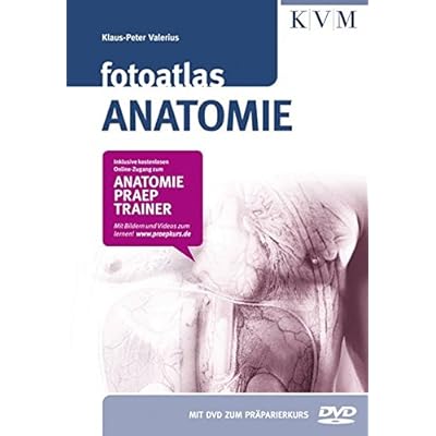 Fotoatlas Anatomie (Inkl. buchgegleitender DVD und Online-Zugang zum Anatomie-Präp-Trainer) Fotoatlas Anatomie (Inkl. buchgegleitender DVD und Online-Zugang zum Anatomie-Präp-Trainer)