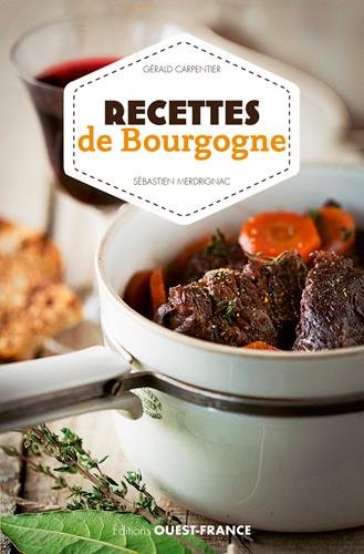 Recettes de BOURGOGNE Recettes de BOURGOGNE
