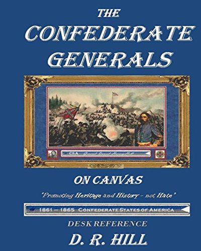 Preisvergleich Produktbild The Confederate Generals - On Canvas ([A through K], Band 1)