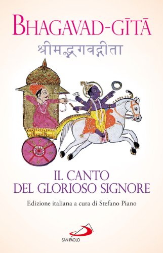 Bhagavad-gita. Il canto del glorioso Signore libro