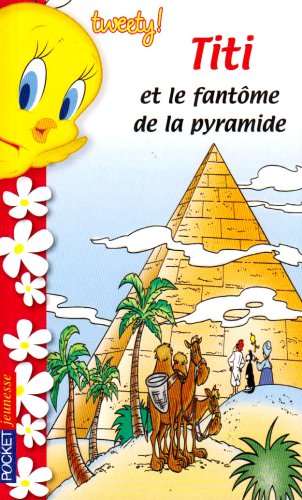 couverture de : Titi et le fant&ocirc;me de la pyramide