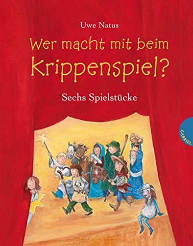 Wer macht mit beim Krippenspiel?: Sechs Spielstücke Buchen