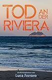 'Tod an der Riviera' von Luca Ferraro