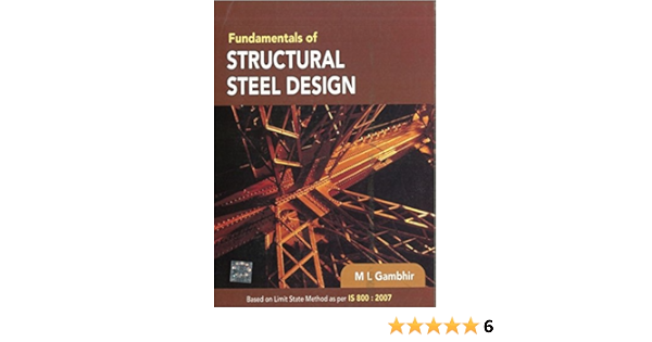 Buy Fundamentals Of Structural Steel Design Book Online At Low Prices In India Fundamentals Of Structural Steel Design Reviews Ratings In